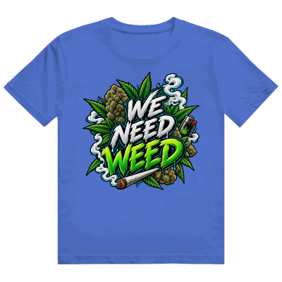 Heavy Cotton T-Shirt - We need Weed | Division420®
