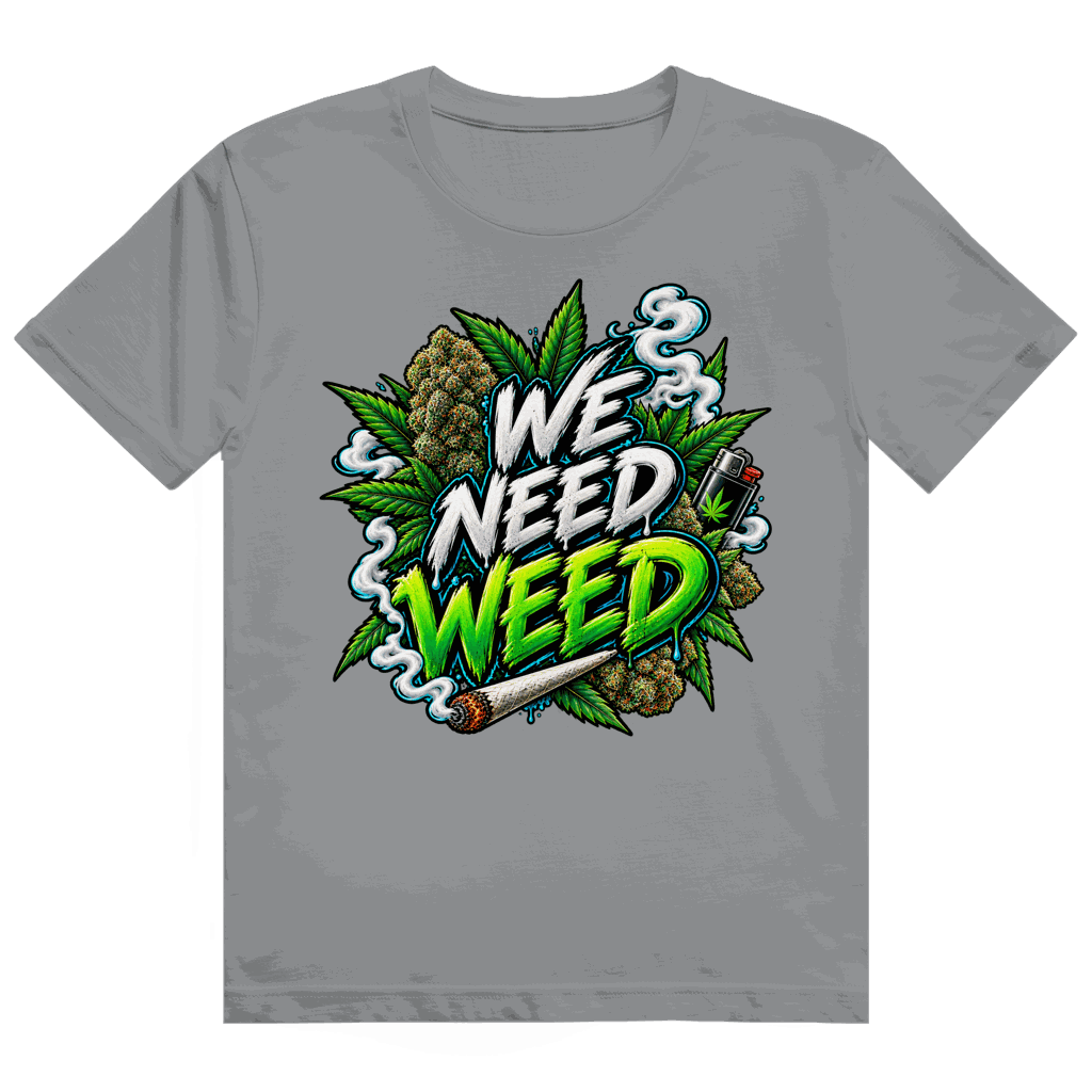 Heavy Cotton T-Shirt - We need Weed | Division420®