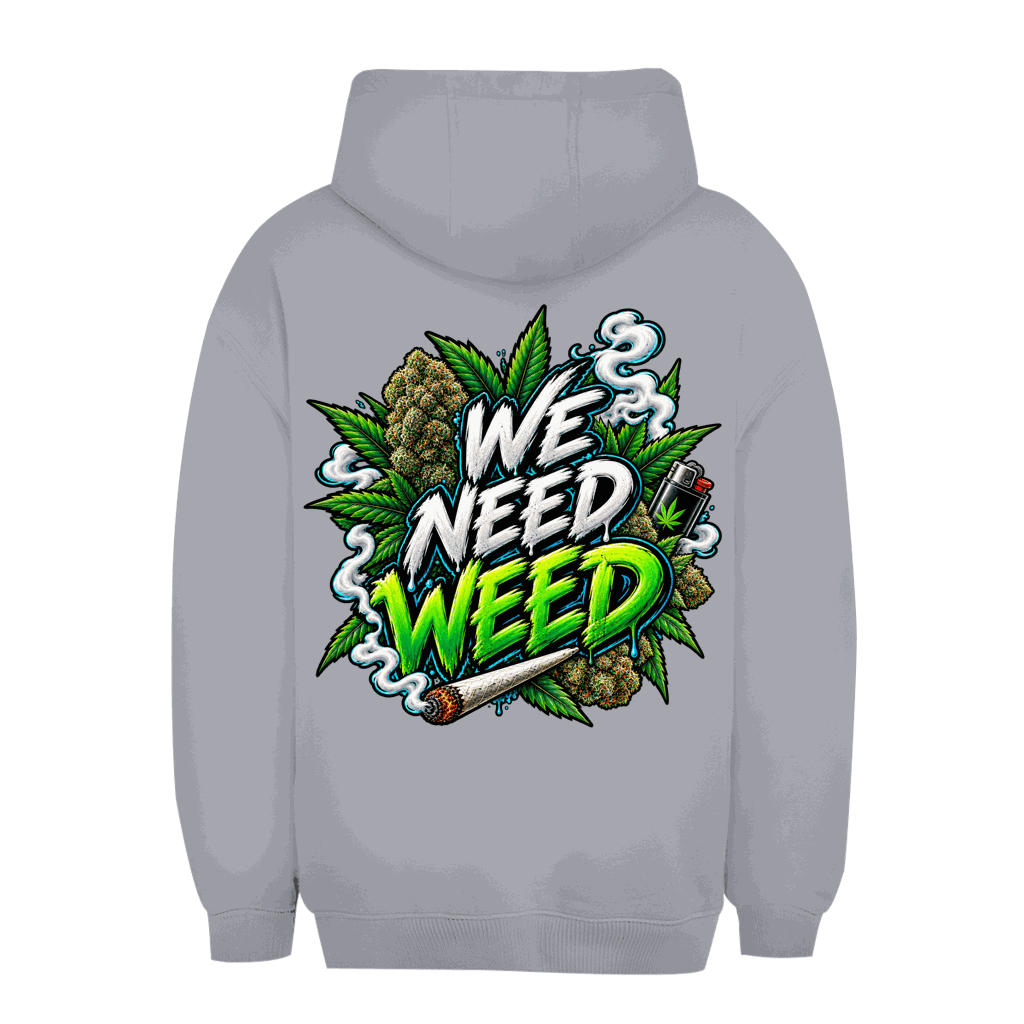 Unisex Oversize Hoodie - We need Weed | Division420®