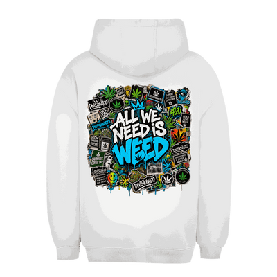 Unisex Oversize Hoodie - All we need is Weed | Division420®