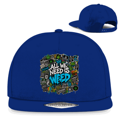 Snapback Rapper Cap - All we need is Weed | Division420®