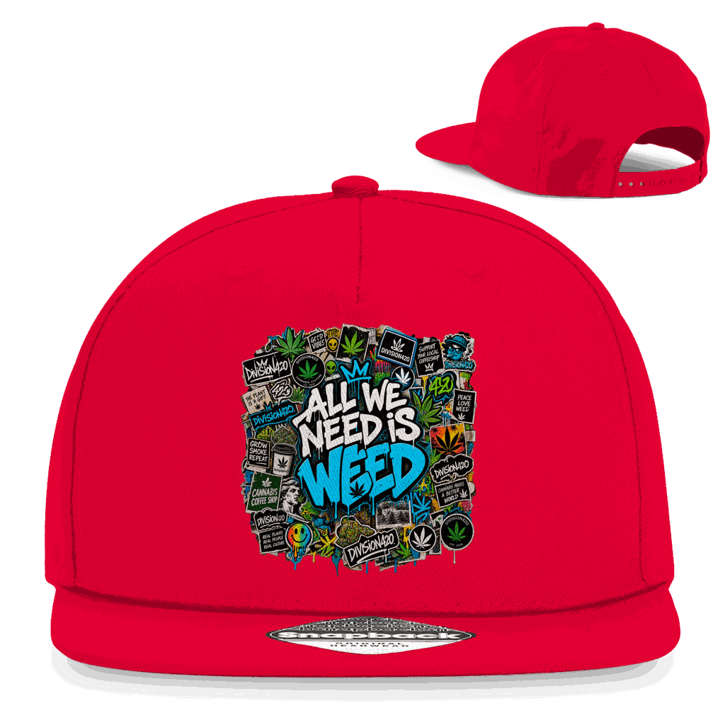 Snapback Rapper Cap - All we need is Weed | Division420®