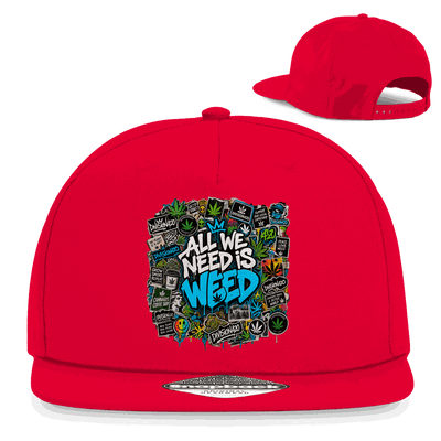 Snapback Rapper Cap - All we need is Weed | Division420®