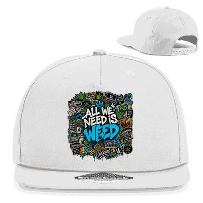 Snapback Rapper Cap - All we need is Weed | Division420®